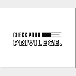 Feminist - Check your privilege Posters and Art
